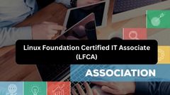 Linux Foundation Certified IT Associate (LFCA) 